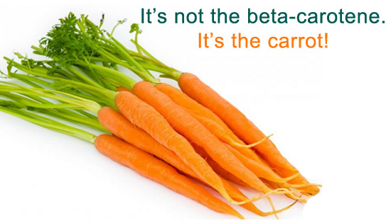 It's not the beta-carotine, it's the carrot!